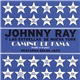 Johnny Ray Y Las Estrellas De Nueva York - Camina De Fama